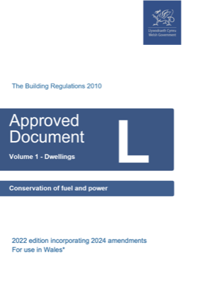 Approved Document L, Volume 1, for use in Wales